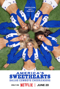 AMERICA'S SWEETHEARTS: Đội Cổ Vũ Dallas Cowboys (Phần 1)